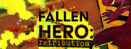 Fallen Hero: Retribution