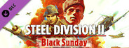 Steel Division 2 - Black Sunday