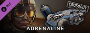 Crossout - Adrenaline