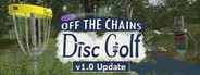 Off The Chains Disc Golf