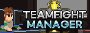 Teamfight Manager