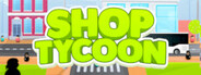 Shop Tycoon
