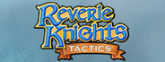 Reverie Knights Tactics