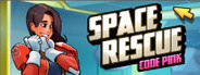 Space Rescue: Code Pink