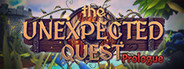 The Unexpected Quest Prologue