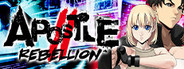 Apostle: Rebellion