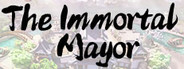 The Immortal Mayor