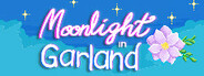 Moonlight In Garland