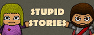 Stupid Stories