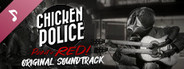 Chicken Police Soundtrack