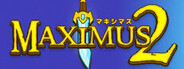 Maximus 2