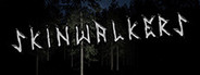 Skinwalkers