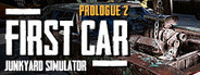 Junkyard Simulator: First Car (Prologue 2)