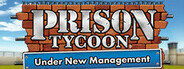 Prison Tycoon: Under New Management