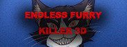 Endless Furry Killer 3D