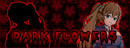 Dark Flowers