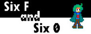 Six F and Six 0
