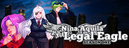 Nina Aquila: Legal Eagle, Season One