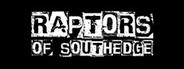 Raptors of SouthEdge