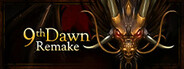 9th Dawn Remake