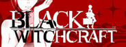 BLACK WITCHCRAFT