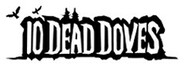 10 Dead Doves