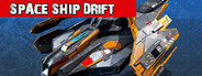 Space Ship DRIFT