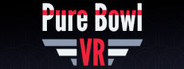 Pure Bowl VR