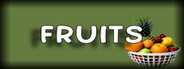 Fruits