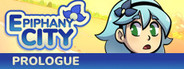 Epiphany City: Prologue