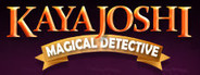 Kaya Joshi: Magic Detective