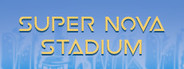 Super Nova Stadium