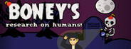 Boney's Research On Humans !