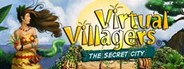 Virtual Villagers 3: The Secret City