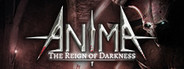 Anima : The Reign of Darkness