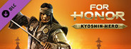 For Honor - Kyoshin Hero