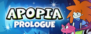 Apopia: Prologue