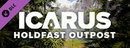 Icarus: Holdfast Outpost