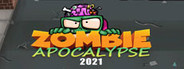 Zombie Apocalypse 2021