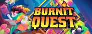 Burnit Quest