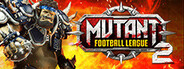 Mutant Football League 2