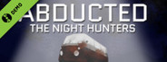 Abducted: The Night Hunters Demo