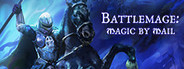 Battlemage: Magic by Mail