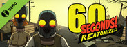 60 Seconds! Reatomized Demo