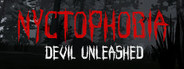 Nyctophobia: Devil Unleashed