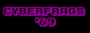 Cyberfrags '69