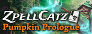 ZpellCatz: Pumpkin Prologue