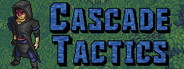 Cascade Tactics