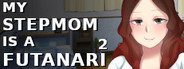 My Stepmom is a Futanari 2