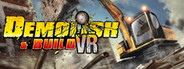 Demolish & Build VR